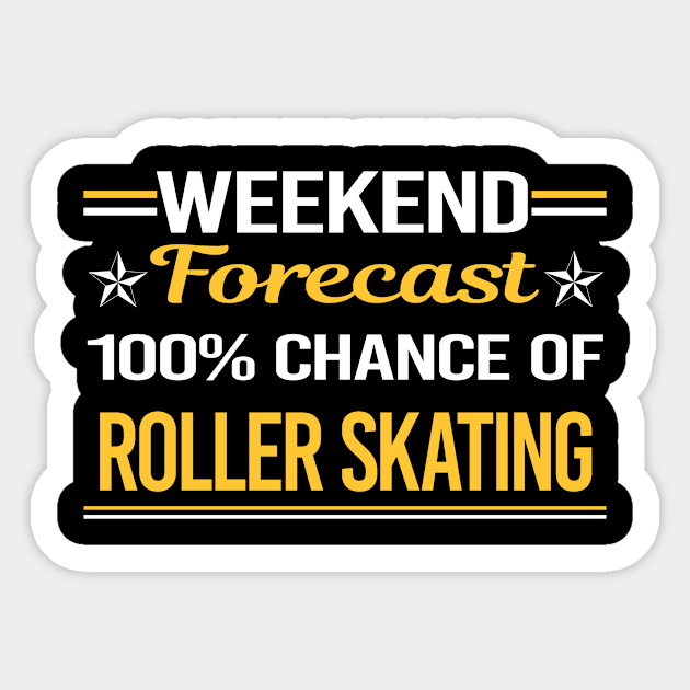 Weekend Forecast 100% Roller Skating Skate Skater Sticker by symptomovertake